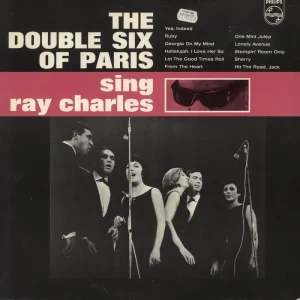 The Double Six Of Paris Sing Ray Charles UK Vinyl LP Warranty Included