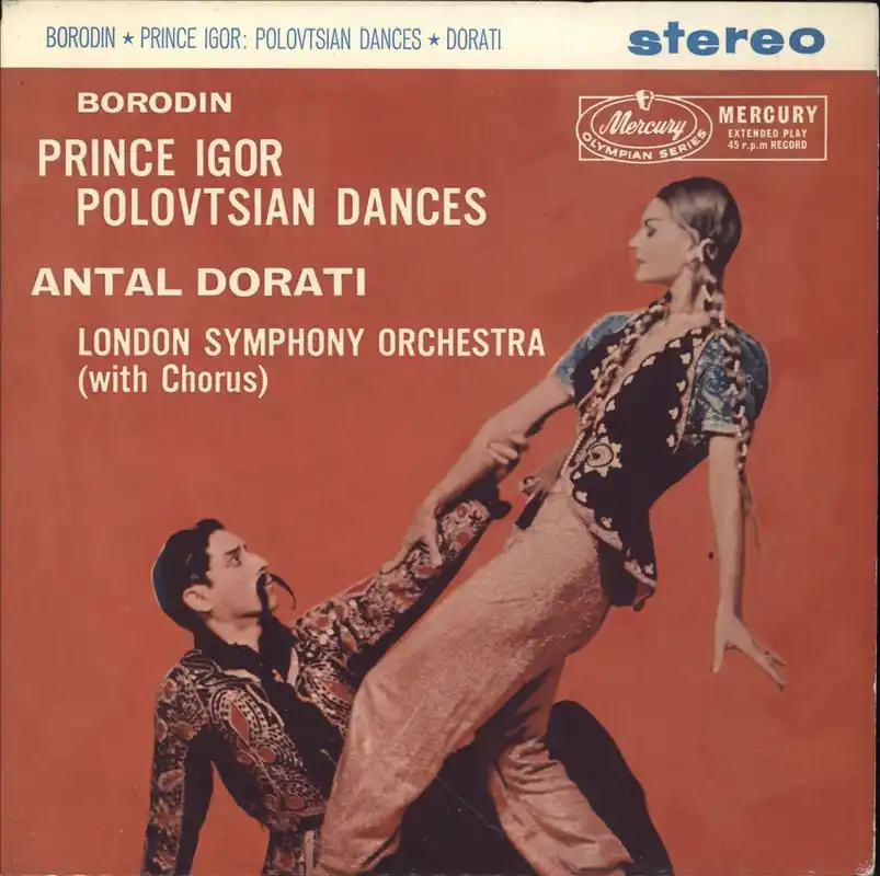 Authentic Alexander Borodin Prince Igor: Polovtsian Dances UK 7" vinyl