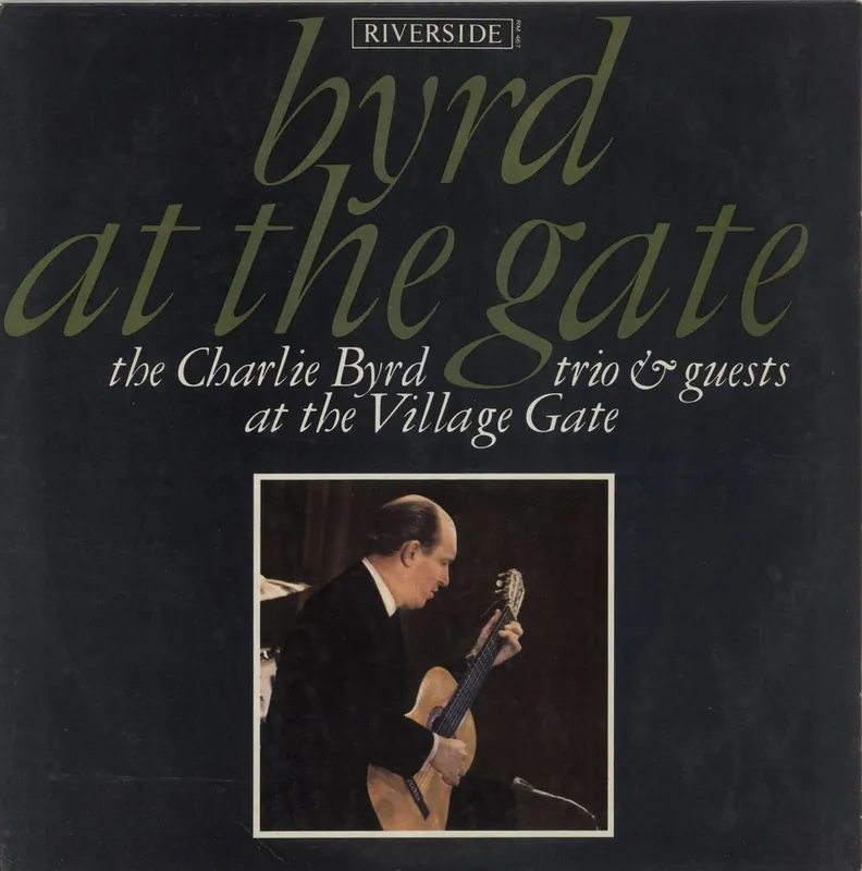 Fan Favorite Charlie Byrd Byrd At The Gate UK Vinyl LP