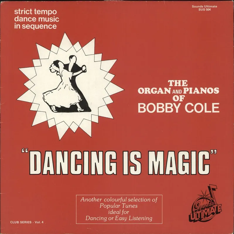 Bobby Cole Dancing Is Magic UK Vinyl LP Modern