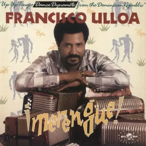 Francisco Ulloa Merengue! German Vinyl LP Hot Picks