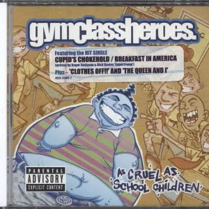 Discount Gym Class Heroes As Cruel As School Children - 15 tracks UK CD album
