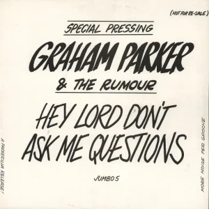 Buy Online Graham Parker Hey Lord, Don't Ask Me Questions UK Promo 12" vinyl