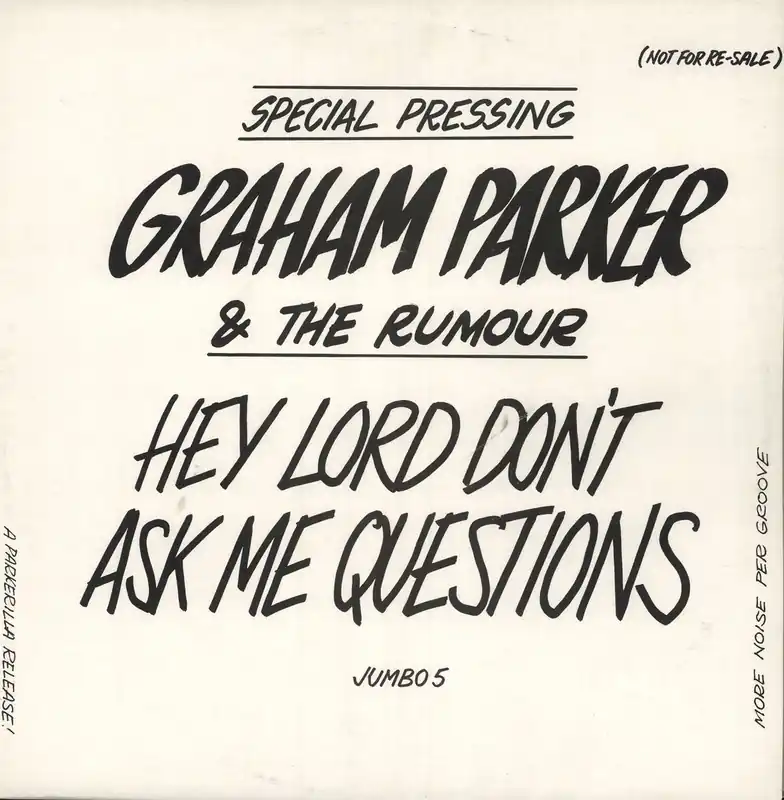 Buy Online Graham Parker Hey Lord, Don't Ask Me Questions UK Promo 12" vinyl