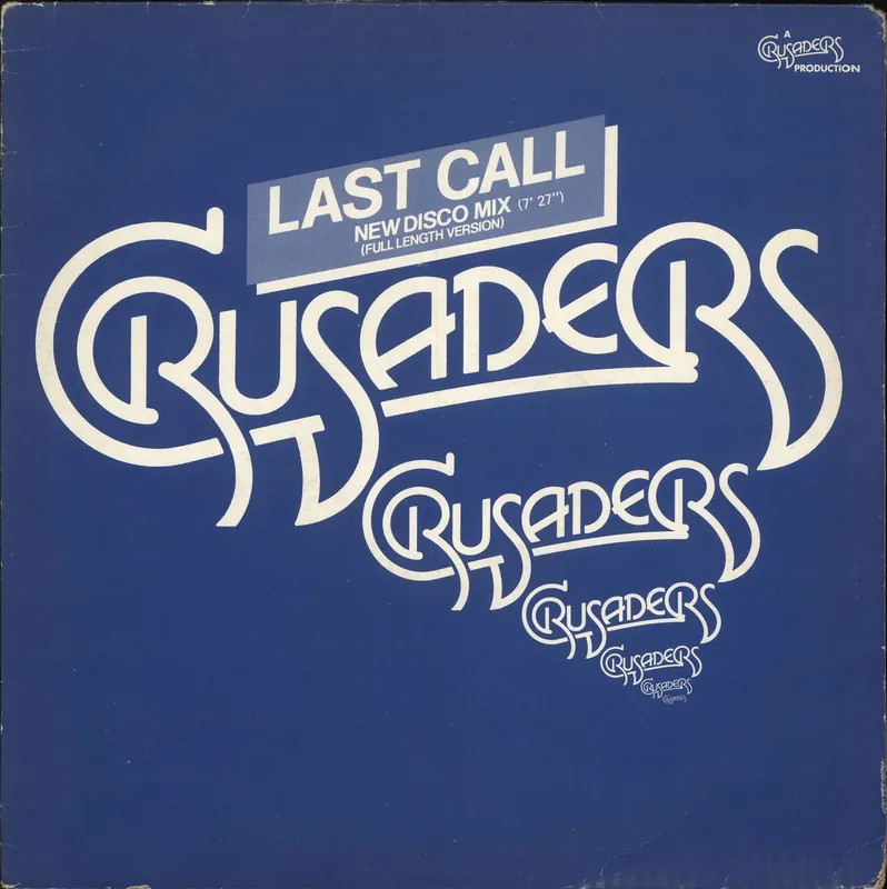 Latest The Crusaders Last Call UK 12" vinyl