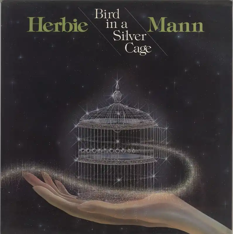 Instant Buy Herbie Mann Bird In A Silver Cage UK Vinyl LP