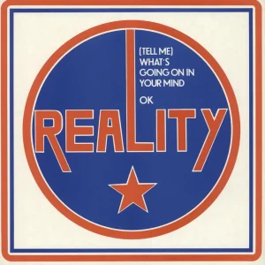 Reality (Tell Me) What's Going On In Your Mind UK 12" vinyl Hot Deal