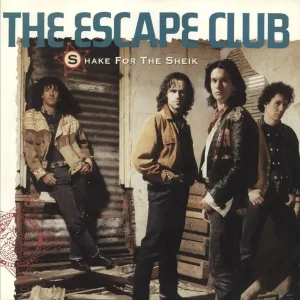 The Escape Club Shake For The Sheik UK 7" vinyl Holiday Sale