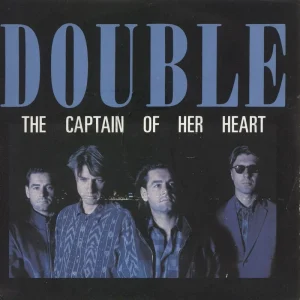 Hot Picks Double The Captain Of Her Heart - Blue Injection UK 7" vinyl