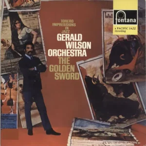 Reduced Price Gerald Wilson The Golden Sword (Torero Impressions In Jazz) UK Vinyl LP