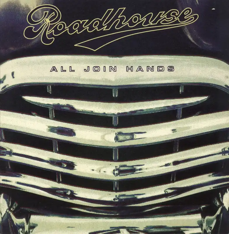 Roadhouse All Join Hands UK 12" vinyl Limited Time