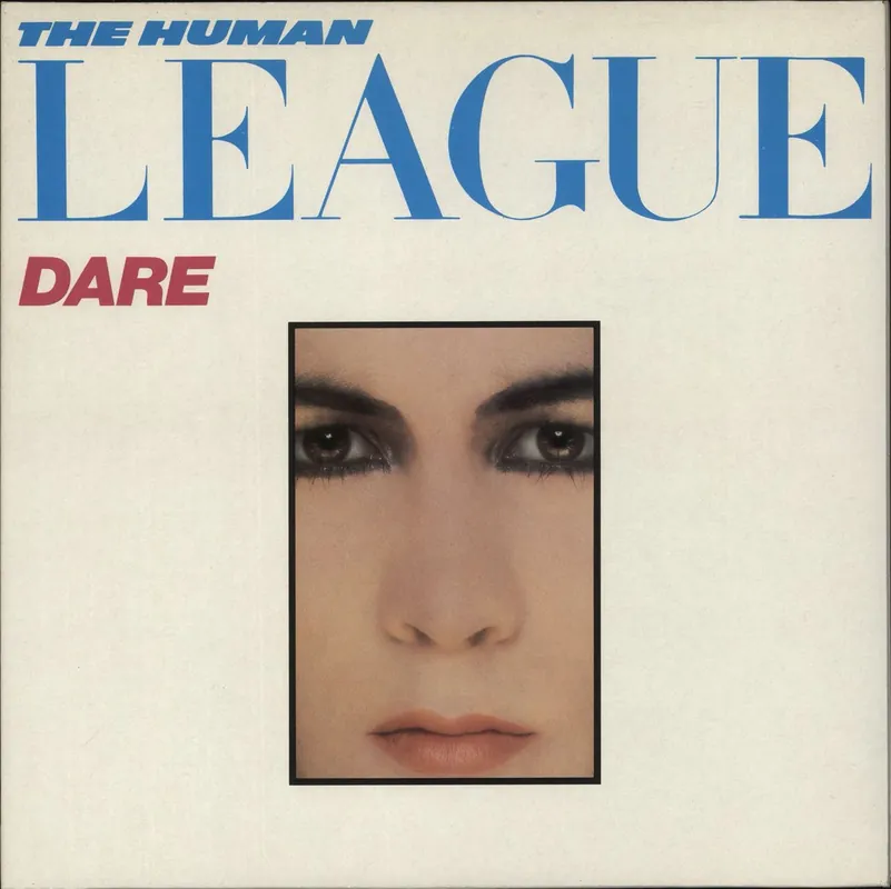 Human League Dare - 1st UK Vinyl LP Limited Offer
