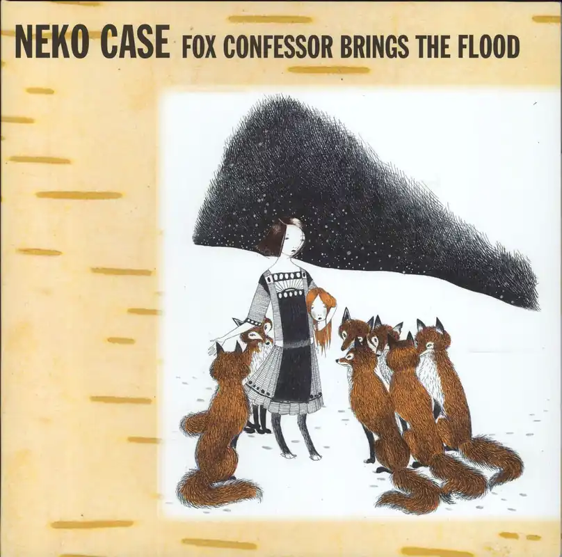 Certified Neko Case Fox Confessor Brings The Flood US Vinyl LP