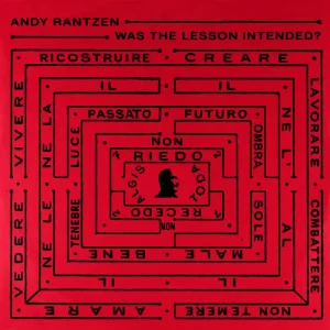 Andy Rantzen - Was The Lesson Intended? 7" (New Vinyl) &ndash; Sonic Boom Records Deal