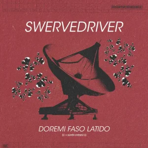 Swervedriver - Doremi Faso Latido (New Vinyl) &ndash; Sonic Boom Records Certified