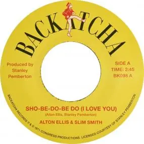 Alton Ellis & Slim Smith - Sho-Be-Do-Be-Do (I Love You)/Be True (7") ( – Sonic Boom Records Final Sale