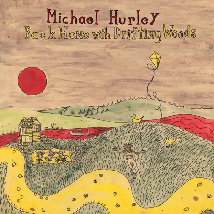 Michael Hurley - Back Home With Drifting Woods (New Vinyl) &ndash; Sonic Boom Records Secure Checkout