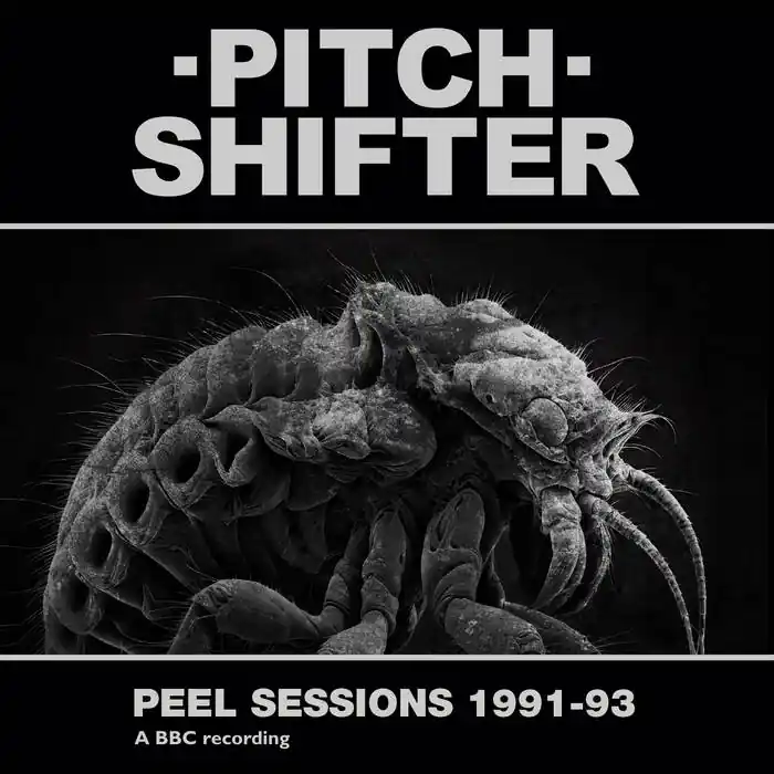 Pitchshifter - Peel Sessions 1991-93 (New Vinyl) &ndash; Sonic Boom Records Authentic