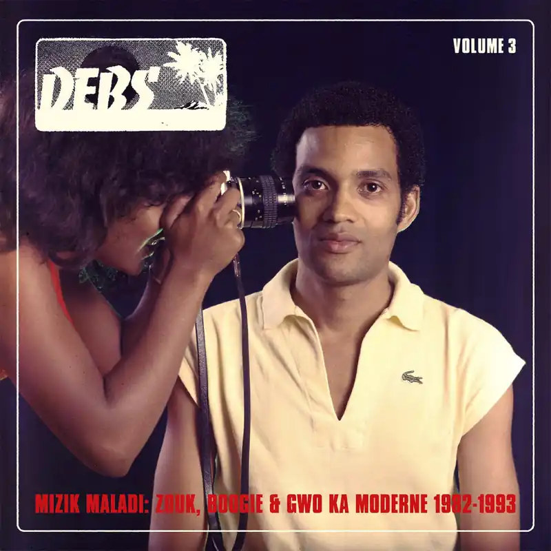 Various Artists - Mizik Maladi: Disques Debs International Volume 3 (N &ndash; Sonic Boom Records Limited Edition