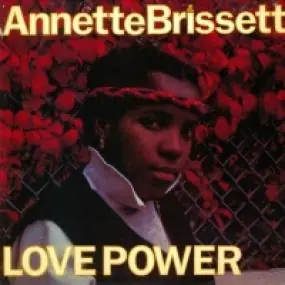 Annette Brissett - Love Power (New Vinyl) &ndash; Sonic Boom Records Special Discount