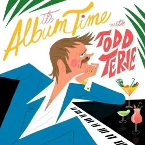 Todd Terje - It's Album Time (New Vinyl) &ndash; Sonic Boom Records Grab Now