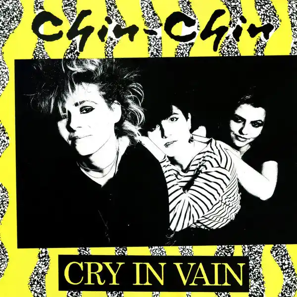 Weekend Sale Chin-Chin - Cry In Vain (New Vinyl) &ndash; Sonic Boom Records