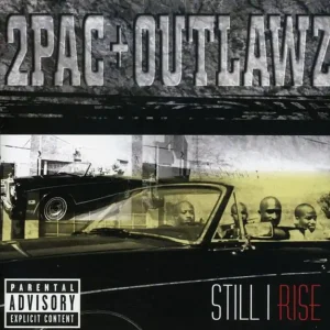 2Pac & Outlawz - Still I Rise (New CD) &ndash; Sonic Boom Records Weekend Sale
