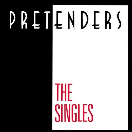 Pretenders - The Singles (New CD) &ndash; Sonic Boom Records Express Delivery