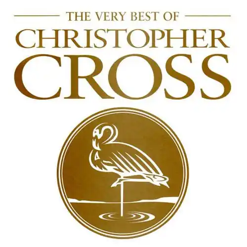 Christopher Cross - Very Best Of (New CD) &ndash; Sonic Boom Records Editor’s Pick
