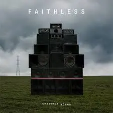 Direct From Factory Faithless - Champion Sound (New Vinyl) &ndash; Sonic Boom Records
