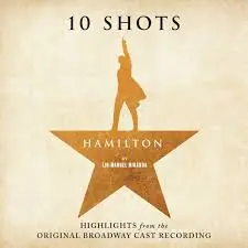 Various Artists - Hamilton: 10 Shots (Highlights From The Original Bro &ndash; Sonic Boom Records Best Seller