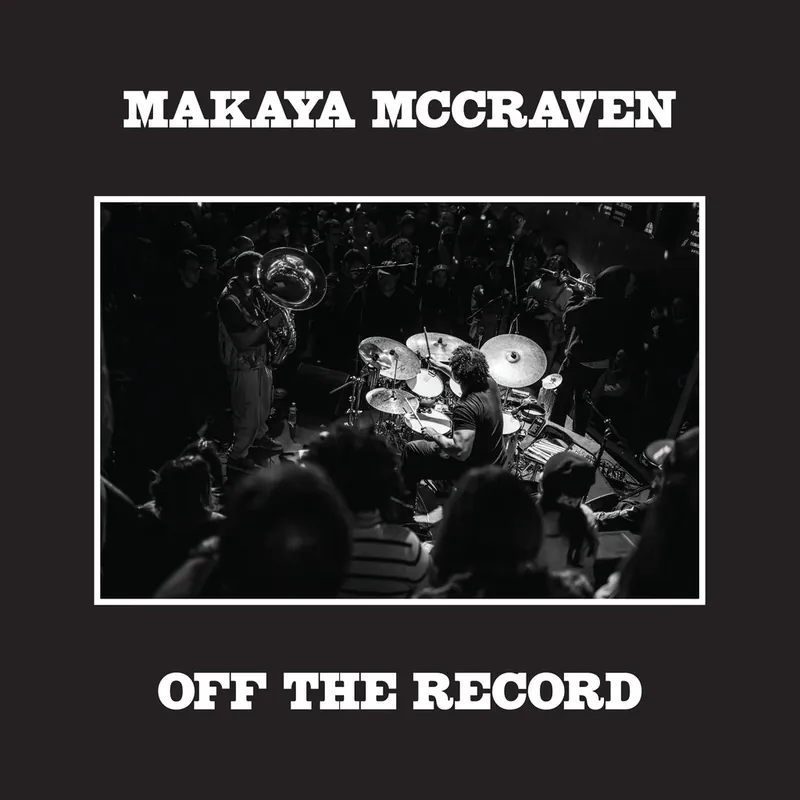 Next Day Delivery Makaya Mccraven - Off The Record (New Vinyl) &ndash; Sonic Boom Records