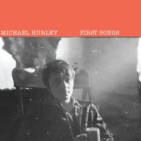 Price Drop Michael Hurley - First Songs (New Vinyl) &ndash; Sonic Boom Records