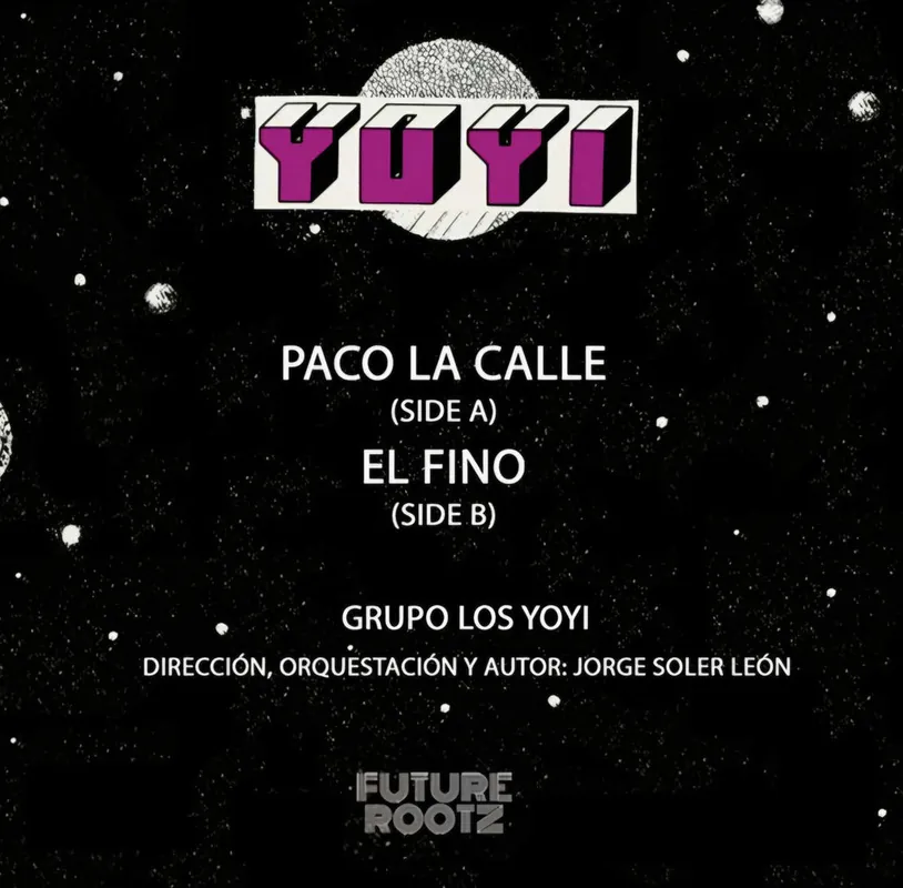 Grupo Yoyi - Paco la calle/El Fino (7") (New Vinyl) – Sonic Boom Records Reduced Price