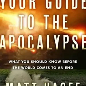 Your Guide to the Apocalypse Limited Time
