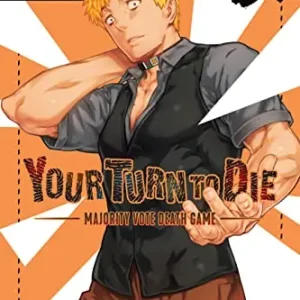 Your Turn to Die Today Only